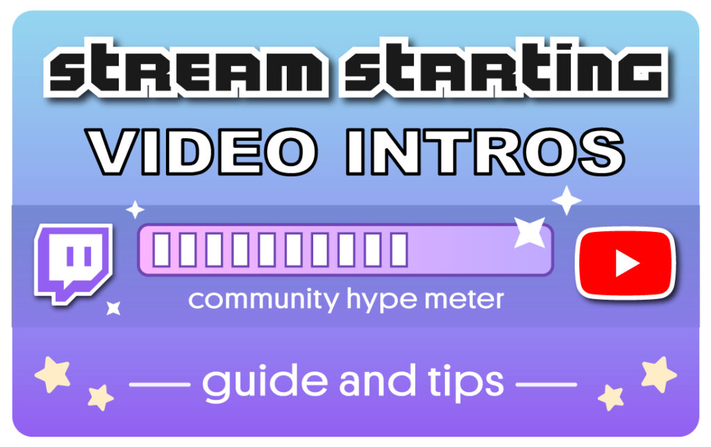 Tips and ideas for your stream starting soon scenes and animated videos. This cover image is for the blog post on Creatoko.com covering everything from what to include in your starting screen to places to download free intro videos, the best places to commission artists for them, and much more.